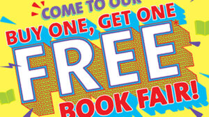 come to our buy one, get one free book fair!