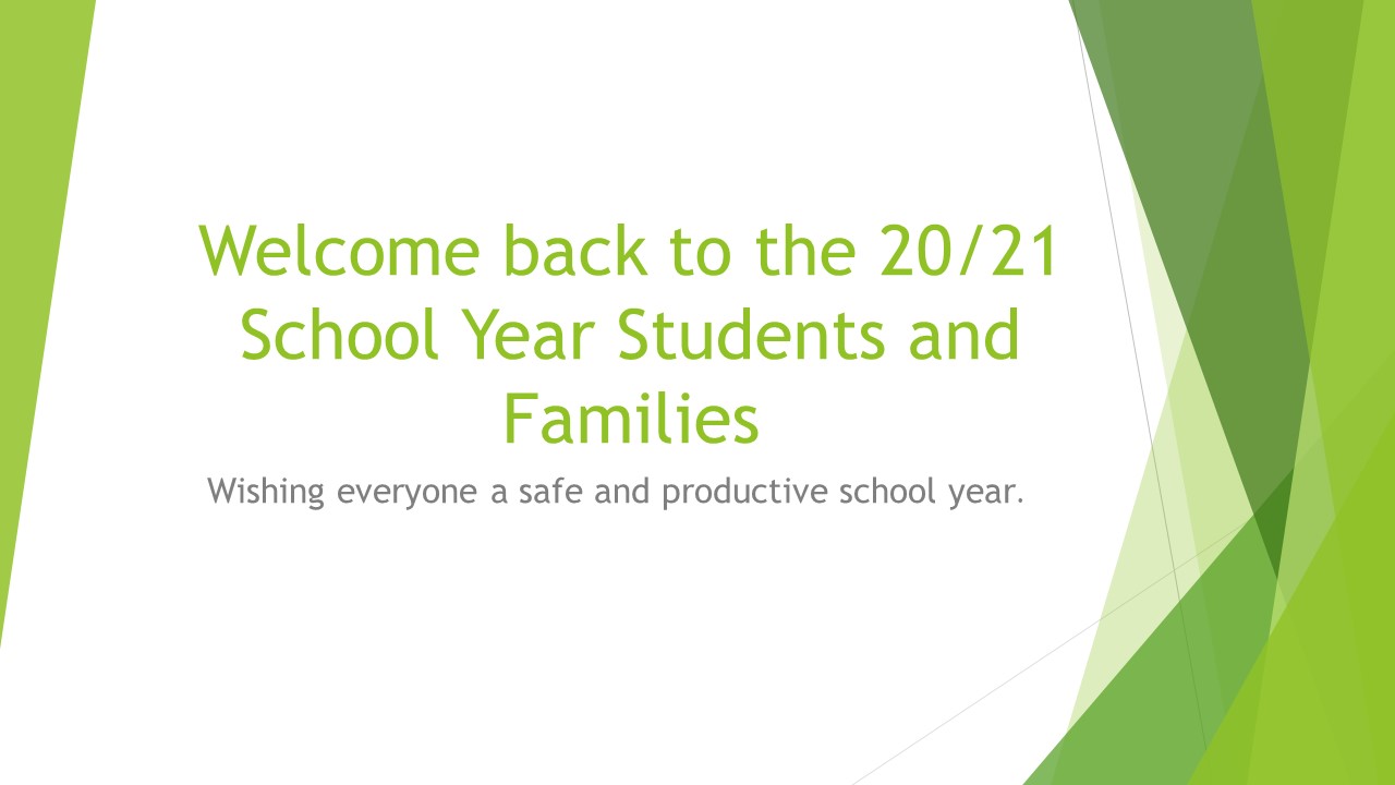 Welcome Back Students and Families