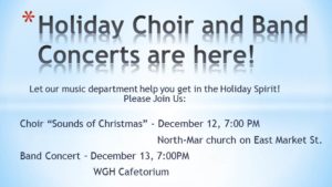 Holiday Band and Choir Concerts are here and you're invited.