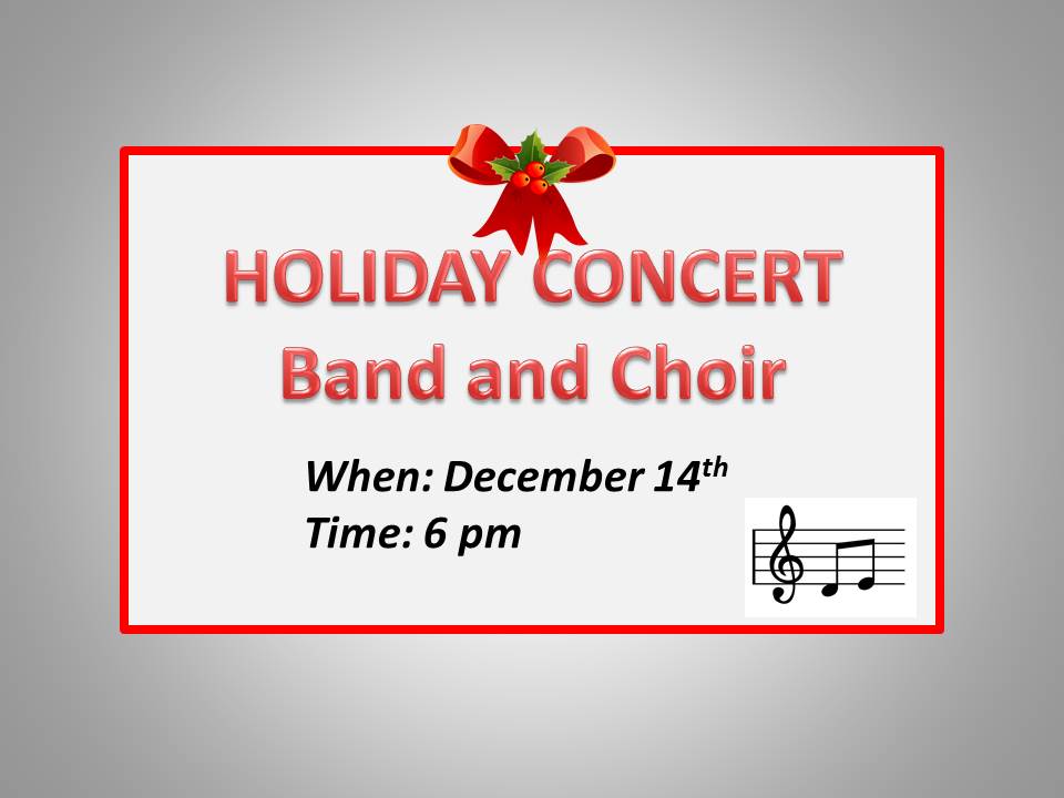 Holiday Band and Choir Concert