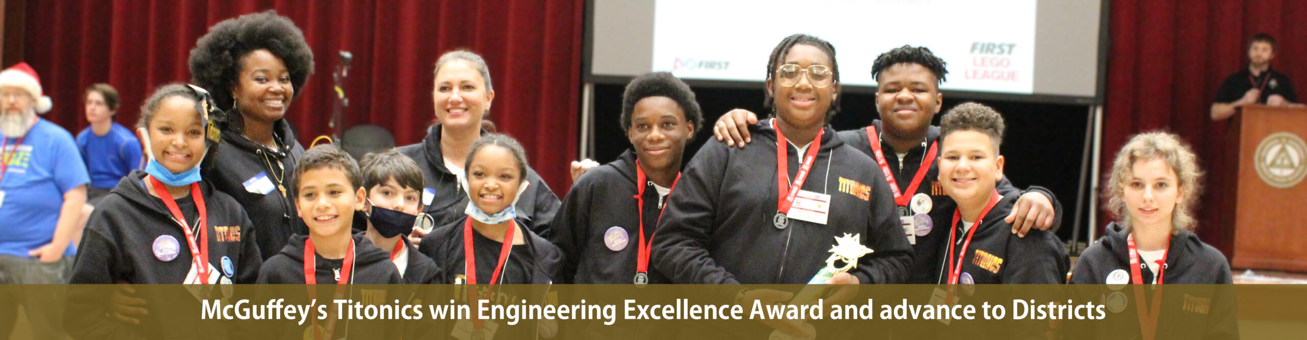 McGuffey's Titonics win Engineering Excellence Award and advance to Districts.