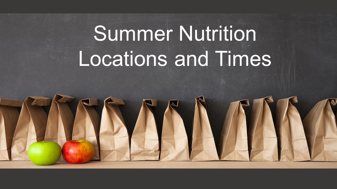 Summer Nutrition Locations and Times