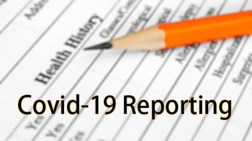 Covid-19 Reporting. Click to read more