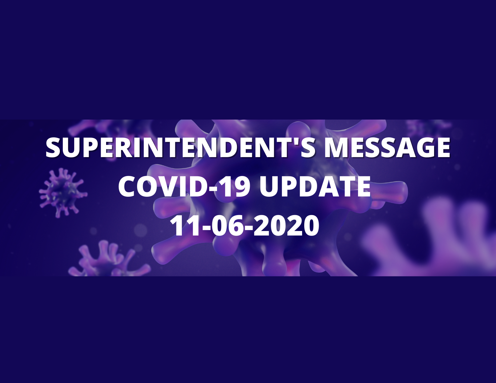 COVID-19 UPDATE: Superintendent’s Message 11-6-2020