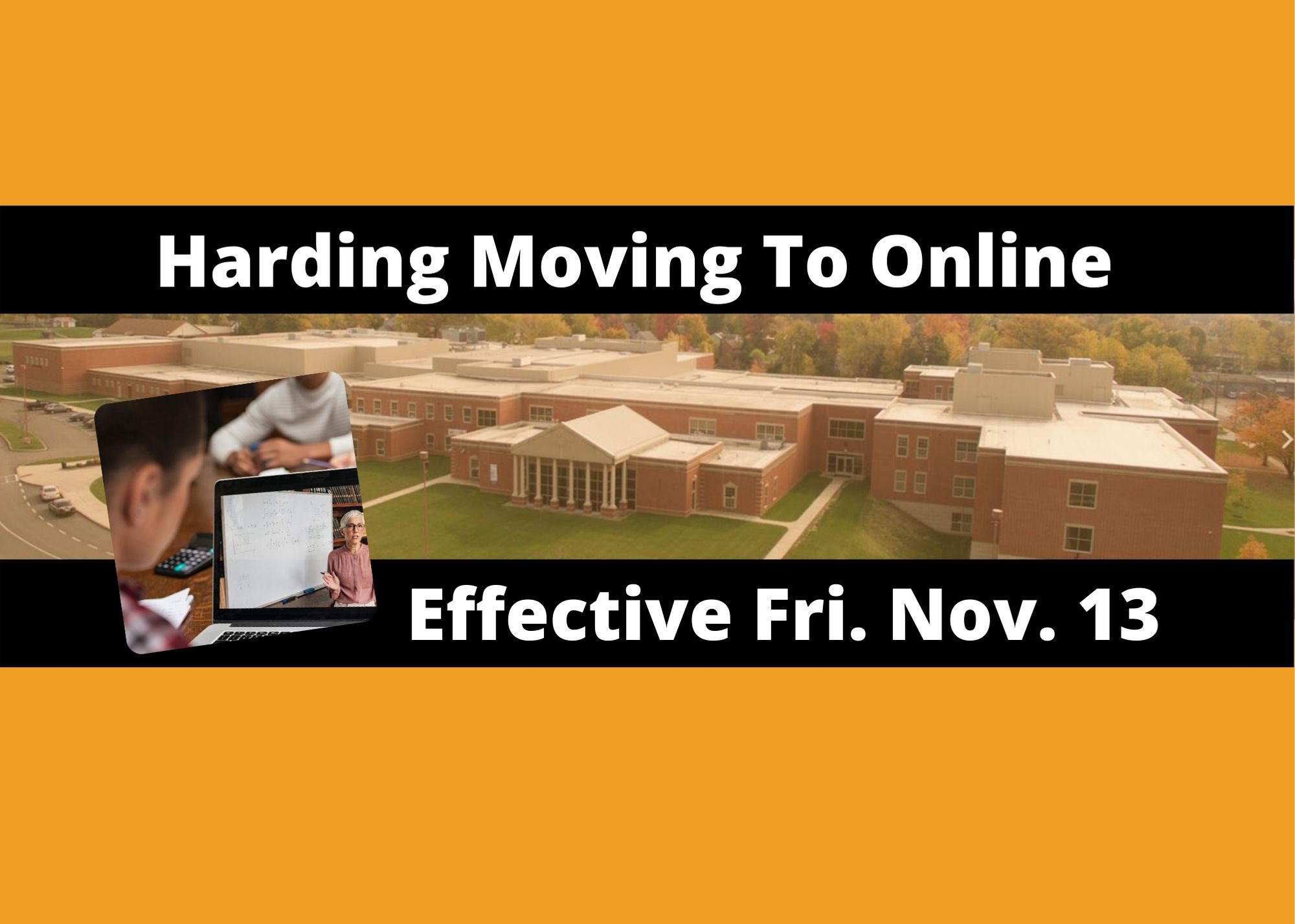 Harding Moving To Online