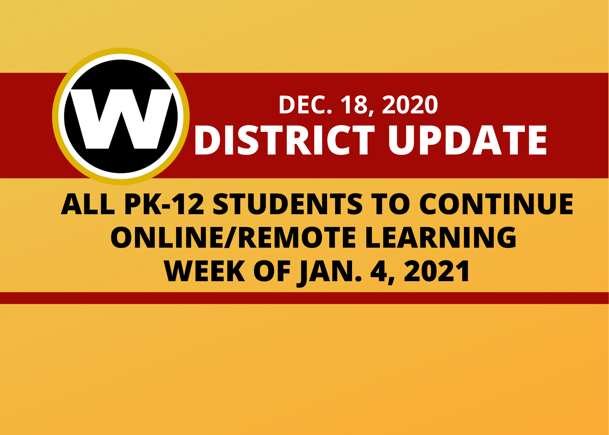 WCSD to continue online/remote learning week of Jan. 4