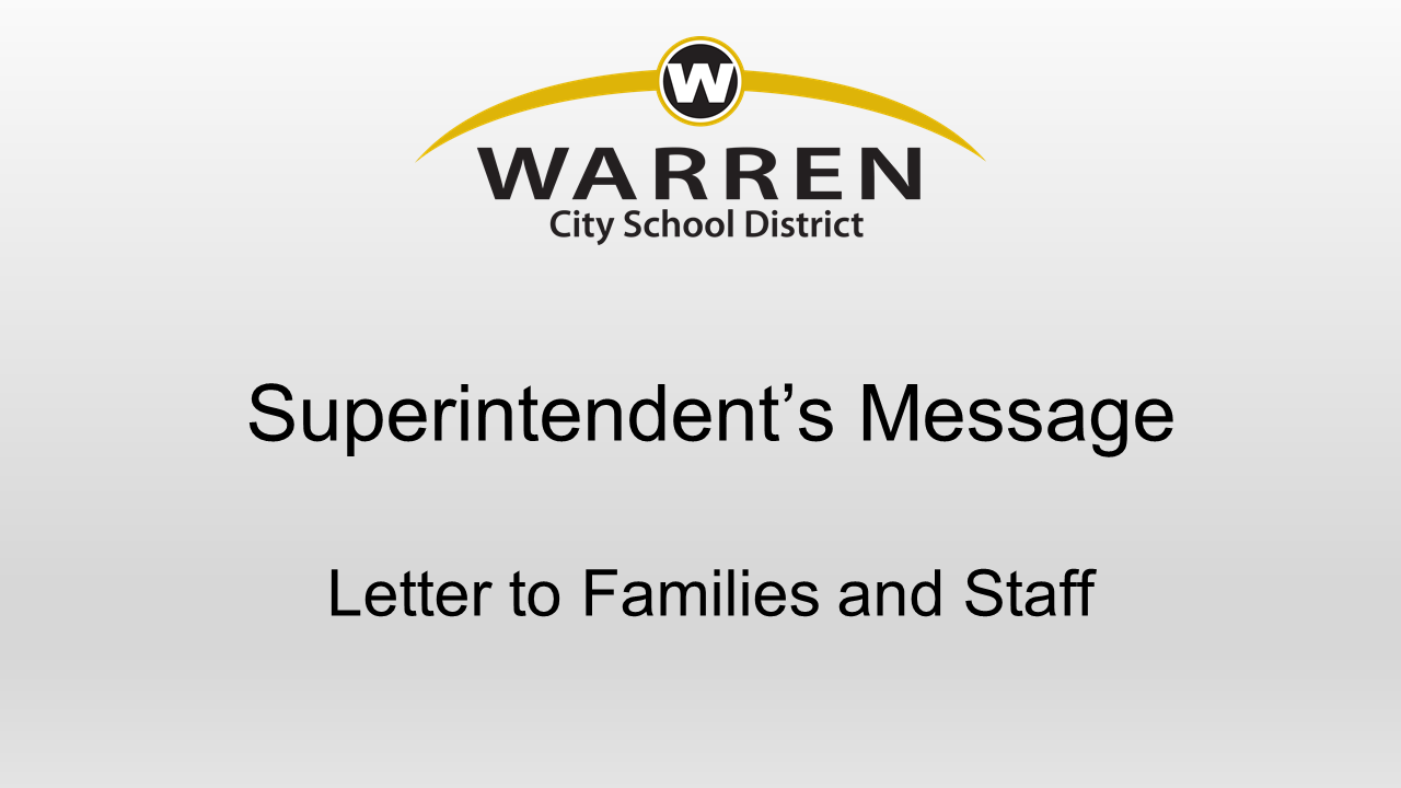 Superintendent’s Message 8-10-2021: Letter to Families and Staff