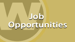 Job Opportunities. Click for more information