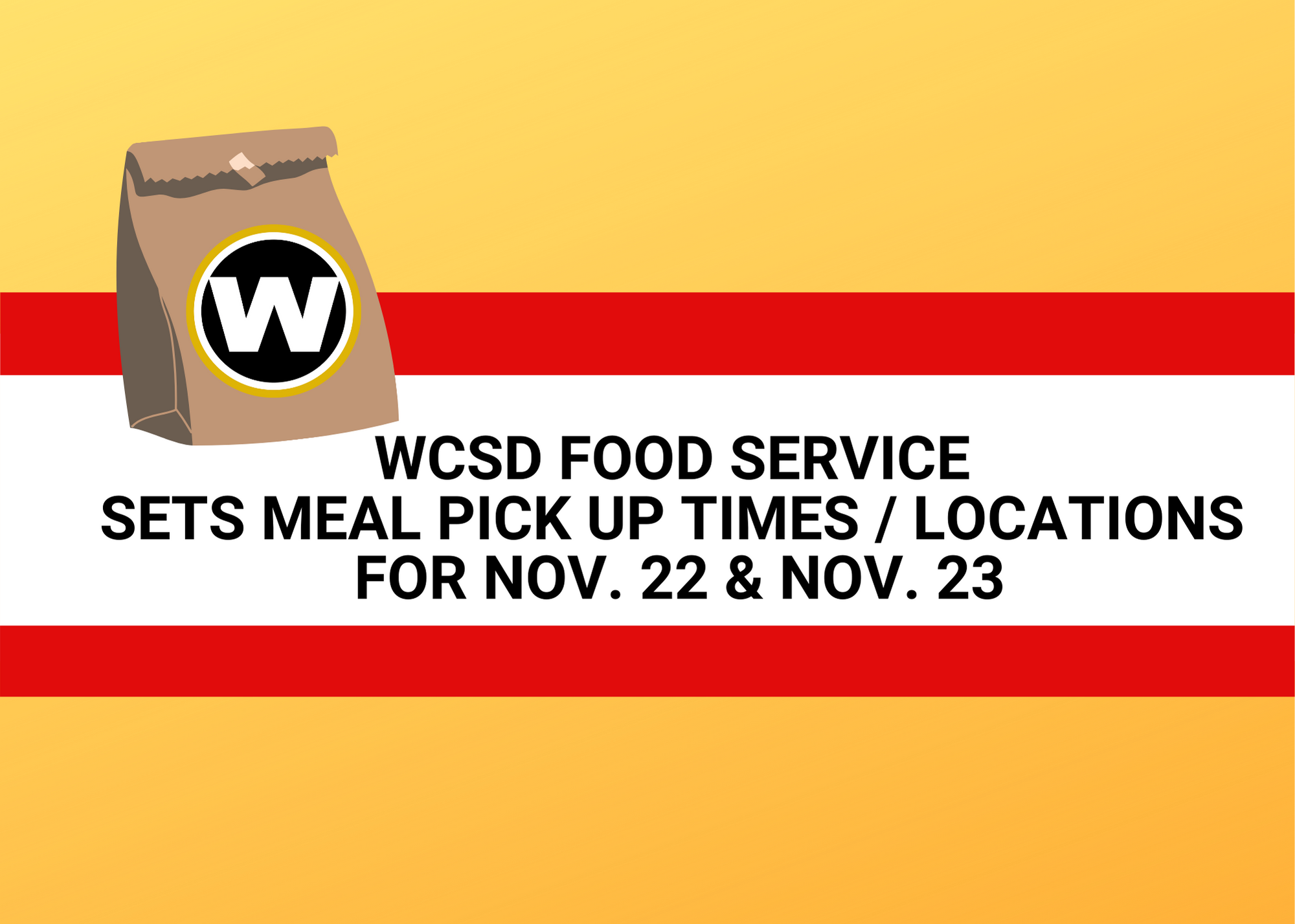 WCS Food Service Offering Meal Pick Up Nov. 22 & 23